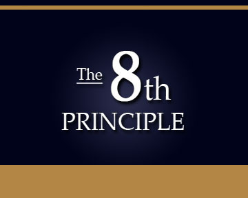 The 8th Principle, Part I